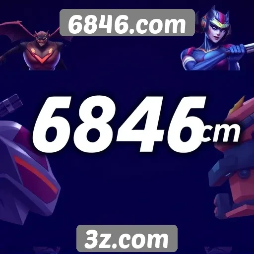 Novidades e atualizações no site 6846.com